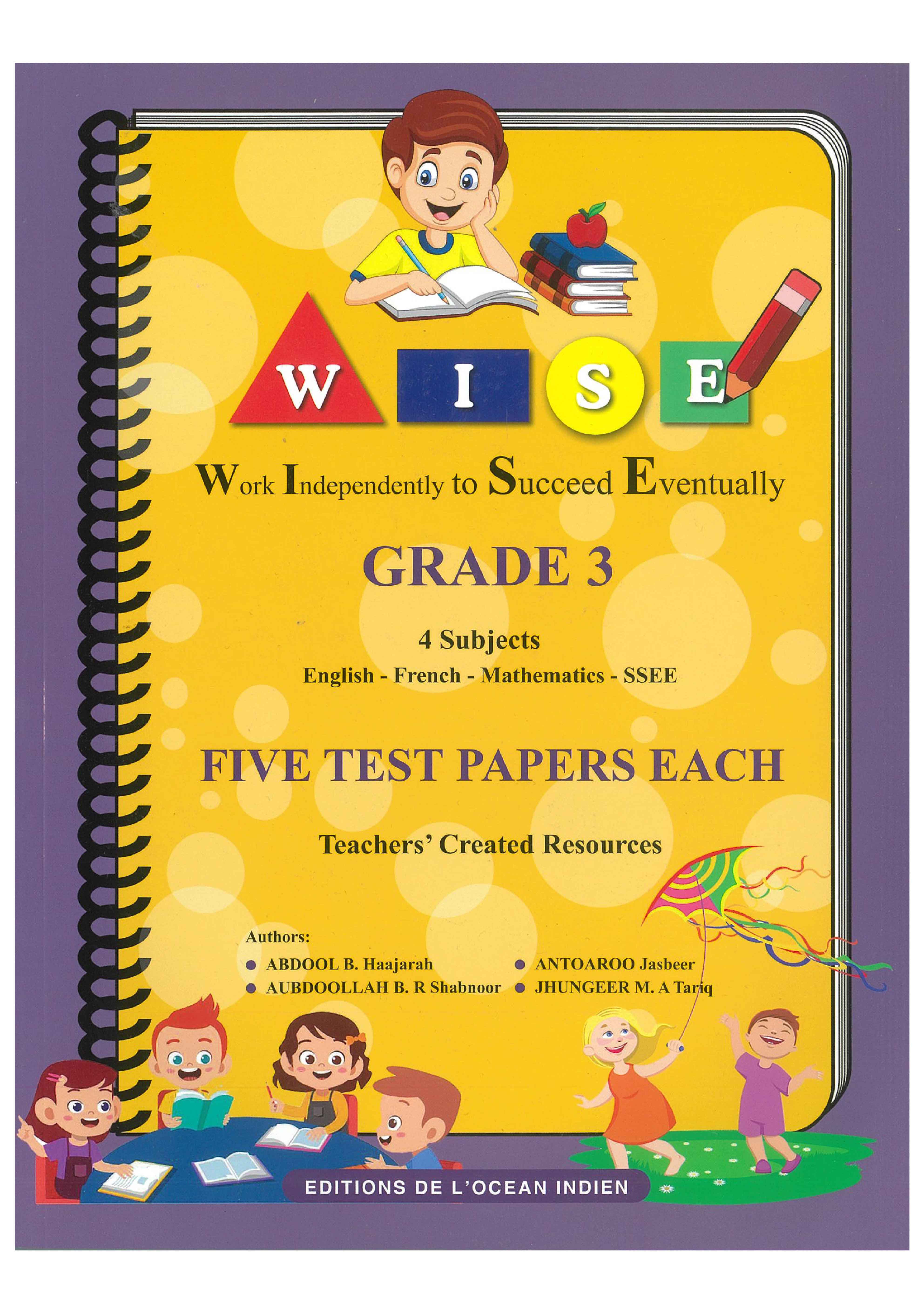 WISE GRADE 3 TEST PAPERS - JHUNGEER T & OTHERS